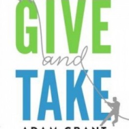 Give and Take - Adam Grant