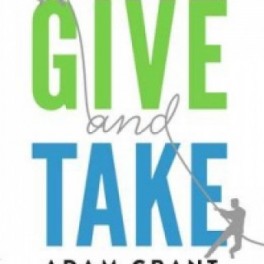 Give and Take - Adam Grant